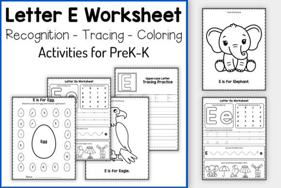 Letter E Worksheets for Preschool Kids