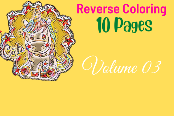 Unlock Your Creativity with Reverse Coloring 10 Pages Volume 03